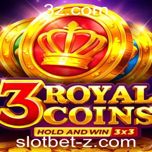 Descubra o Fascinante Mundo de 3 Royal Coins: Slot Bet que Encanta Jogadores ao Redor do Mundo