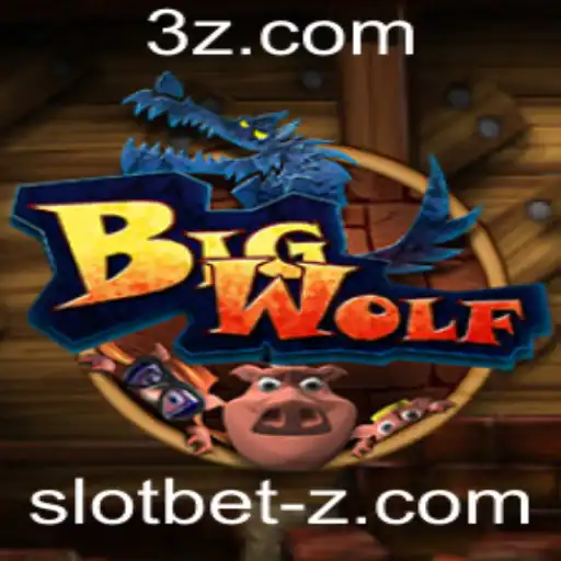 BigWolf: Descubra o Novo Fenômeno do Slot Bet