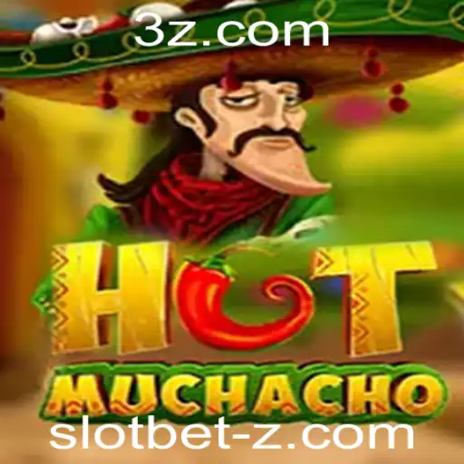 Descubra o Mundo Emocionante de HotMuchacho: Um Jogo de Slot Bet Intenso